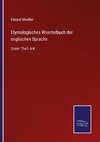 Etymologisches Woerterbuch der englischen Sprache