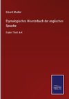 Etymologisches Woerterbuch der englischen Sprache