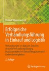 Erfolgreiche Verhandlungsführung in Einkauf und Logistik