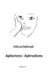 Aphorisms - Aphrodisms