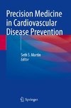 Precision Medicine in Cardiovascular Disease Prevention