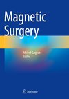 Magnetic Surgery