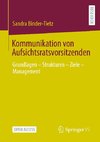 Kommunikation von Aufsichtsratsvorsitzenden