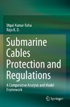 Submarine Cables Protection and Regulations