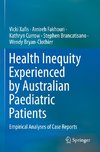 Health Inequity Experienced by Australian Paediatric Patients