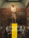 Curiosités esthétiques