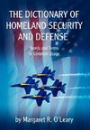 The Dictionary of Homeland Security and Defense