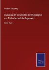 Grundriss der Geschichte der Philosophie von Thales bis auf die Gegenwart