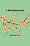 A Japanese Blossom