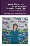 Nurse Florence®, What are some Summer Safety Tips?