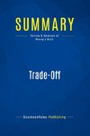 Summary: Trade-Off