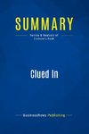 Summary: Clued In