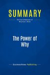 Summary: The Power of Why