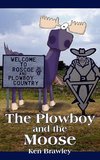 The Plowboy and the Moose