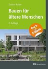 Bauen für ältere Menschen - mit E-Book (PDF)