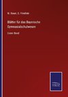 Blätter für das Bayerische Gymnasialschulwesen