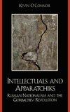 Intellectuals and Apparatchiks