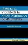Domestic Violence in Asian American Communities