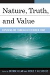 Nature, Truth, and Value