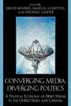 Converging Media, Diverging Politics