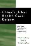 China's Urban Health Care Reform