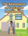 The Adventures of LayLa the Lovable Dog