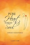 Pure Heart Naked Soul