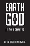 Earth to God