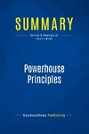 Summary: Powerhouse Principles