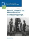 Seuchen, Epidemien und Pandemien im Film