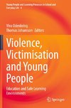 Violence, Victimisation and Young People