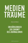 Medienträume