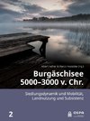 Burgäschisee 5000-3000 v. Chr.