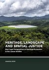 Heritage, Landscape and Spatial Justice