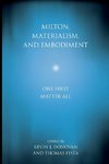 Milton, Materialism, and Embodiment