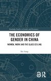 The Economics of Gender in China