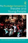 The Routledge Companion to Theatre and Young People