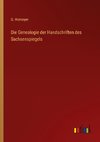 Die Genealogie der Handschriften des Sachsenspiegels