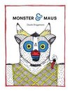 Monster & Maus