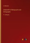 Zeitschrift für Stenographie und Orthographie