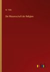 Die Wissenschaft der Religion