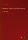 Friedreich's Blätter für gerichtliche Medicin