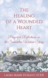 The Healing of a Wounded Heart
