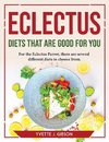 Eclectus Diets That Are Good for You