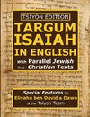 Tsiyon Edition Targum Isaiah In English with Parallel Jewish and Christian Texts