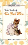 The Tale of Two Bad Mice