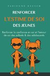 Renforcer l´estime de soi des jeunes