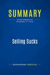 Summary: Selling Sucks