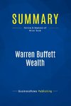 Summary: Warren Buffett Wealth