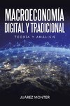 Macroeconomía Digital Y Tradicional